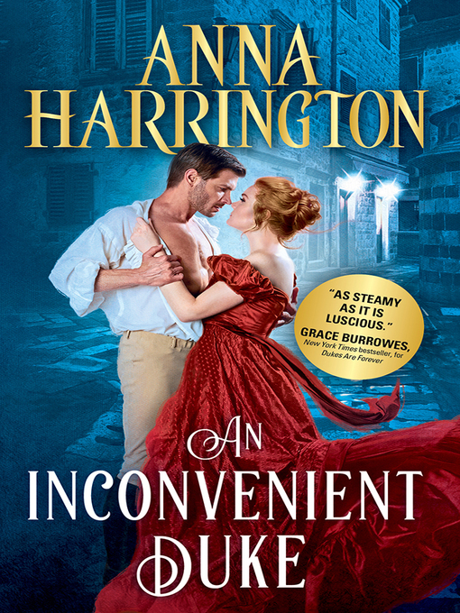 Title details for An Inconvenient Duke by Anna Harrington - Wait list
